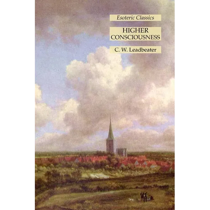 Higher Consciousness: Esoteric Classics - Paperback