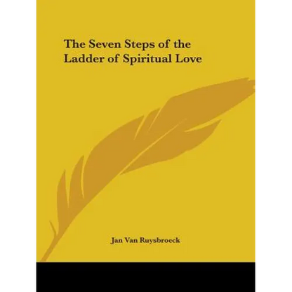 The Seven Steps of the Ladder of Spiritual Love