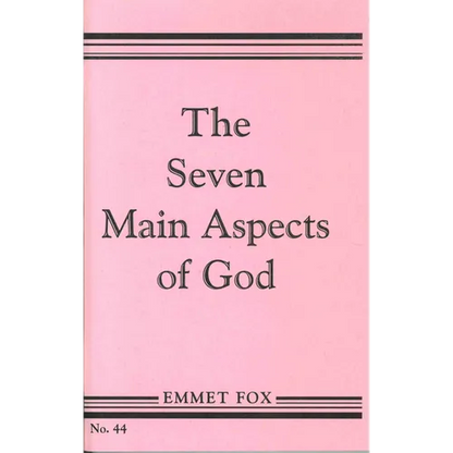 The Seven Main Aspects of God: The Ground Plan of the Bible - Paperback