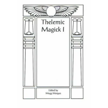 Aleister Crowley & Thelemic Magick