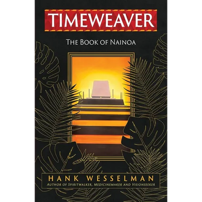 Timeweaver: The Book of Nainoa
