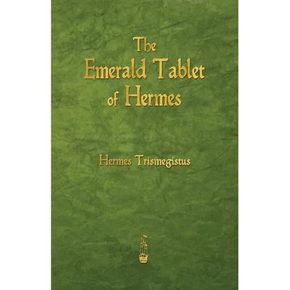 The Emerald Tablet of Hermes - Paperback