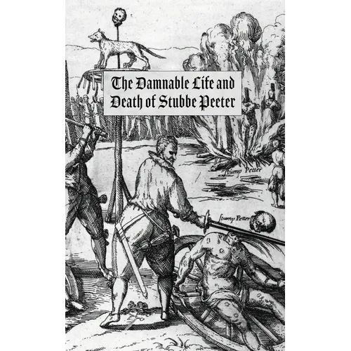 The Damnable Life and Death of Stubbe Peeter