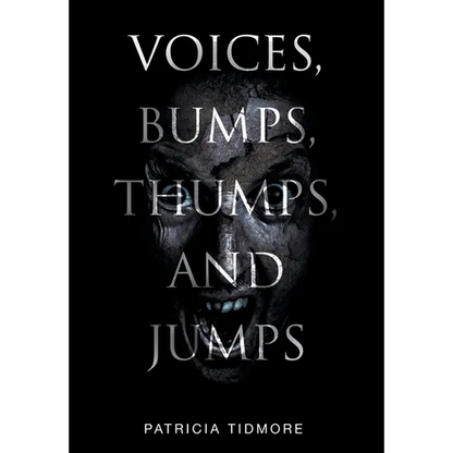 Voices, Bumps, Thumps, and Jumps