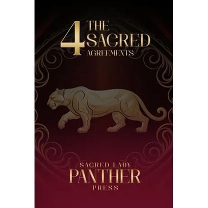 The 4 Sacred Agreements