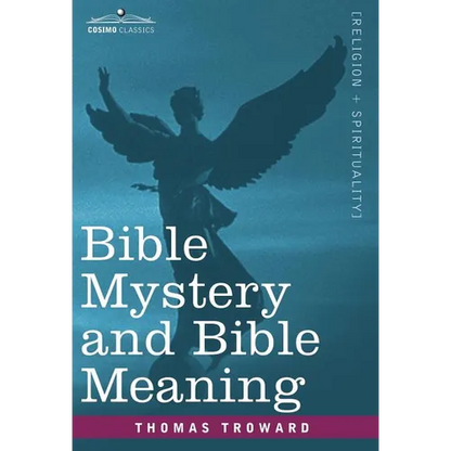 Bible Mystery and Bible Meaning - Hardcover