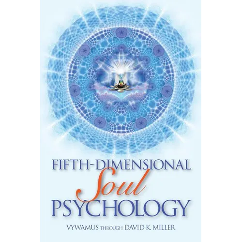Fifth-Dimensional Soul Psychology