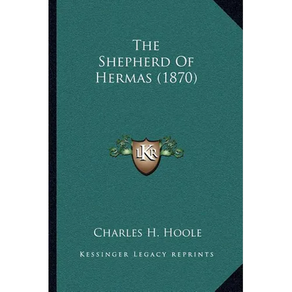 The Shepherd Of Hermas (1870)