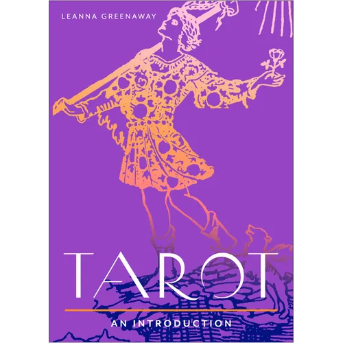 Tarot: Your Plain & Simple Guide to Major and Minor Arcana Card Meanings and Interpreting Spreads