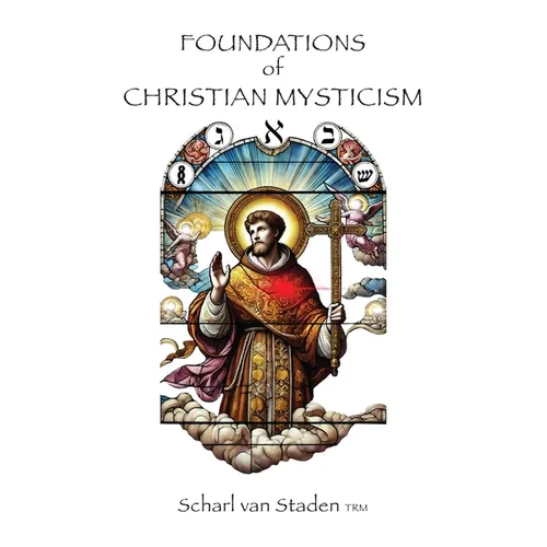 Foundations of Christian Mysticism
