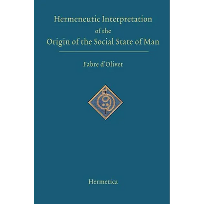 Hermeneutic Interpretation of the Origin of the Social State of Man