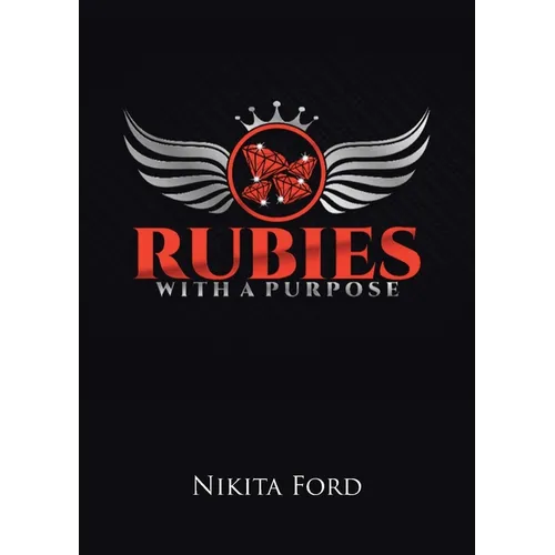 Rubies with a Purpose