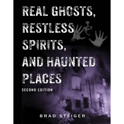 Real Ghosts, Restless Spirits, and Haunted Places - Paperback