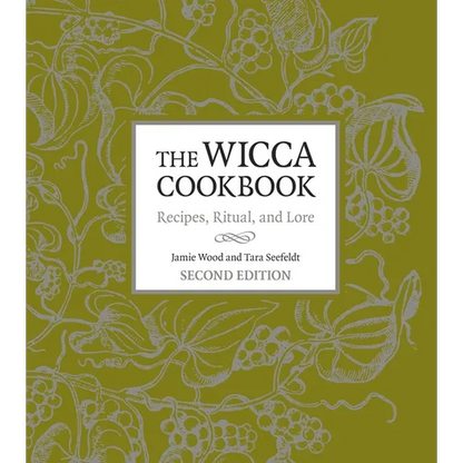 The Wicca Cookbook: Recipes, Ritual, and Lore - Paperback