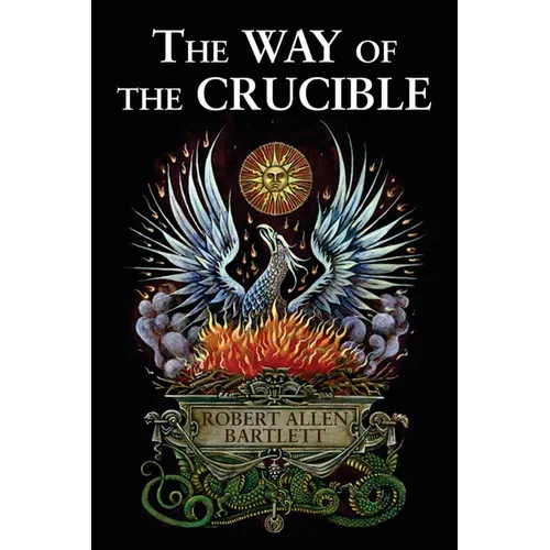 The Way of the Crucible