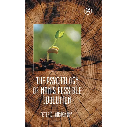 The Psychology of Man's Possible Evolution - Hardcover