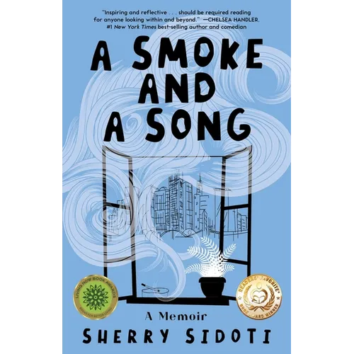 A Smoke and a Song: A Memoir
