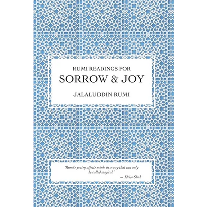 Rumi Readings for Sorrow & Joy
