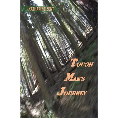 Tough Man's Journey