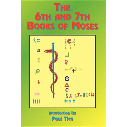 The 6th and 7th Books of Moses - Paperback