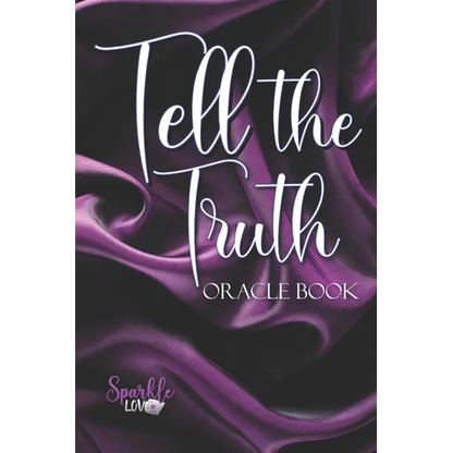 Tell the Truth: Oracle Book