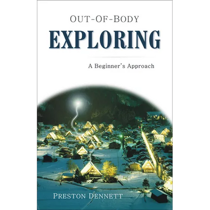 Out-Of-Body Exploring: A Beginner's Approach