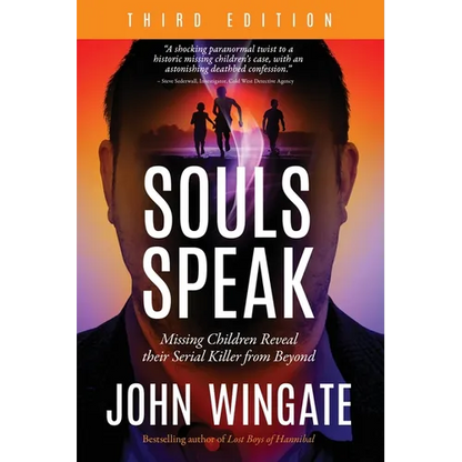 Souls Speak: Missing Children Reveal Their Serial Killer from Beyond