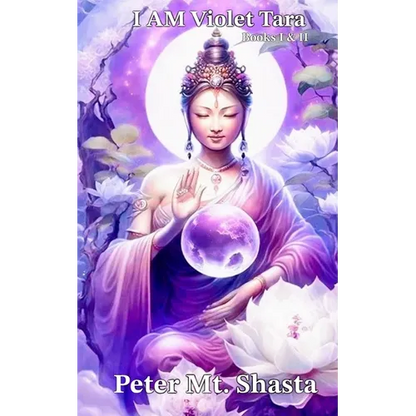 I AM Violet Tara, Books I & II - Paperback