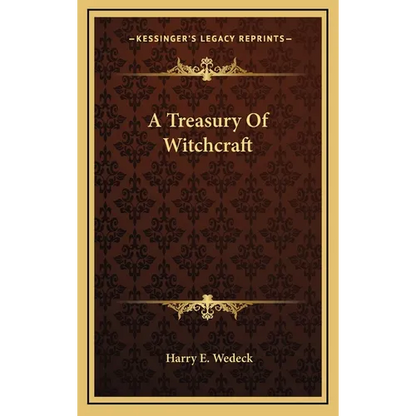 A Treasury Of Witchcraft