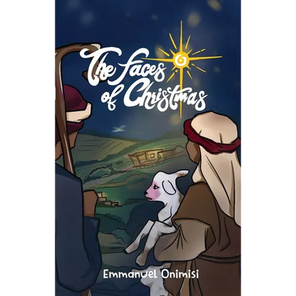 The Faces of Christmas: Experience the Christmas story like never before - Hardcover