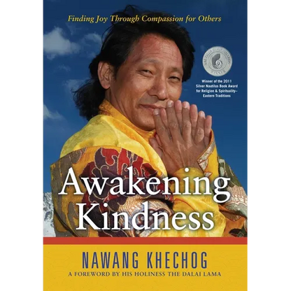 Awakening Kindness: Finding Joy Through Compassion for Others - Paperback