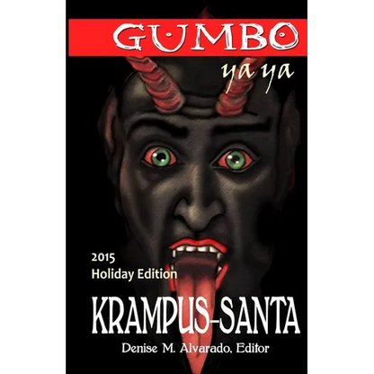 Gumbo Ya Ya Krampus-Santa Holiday Edition - Paperback
