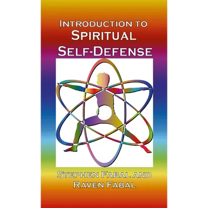 Introduction to Spiritual Self-Defense: A guide to grounding, centering, & shielding for spiritual enhancement - Paperback