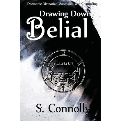 Drawing Down Belial