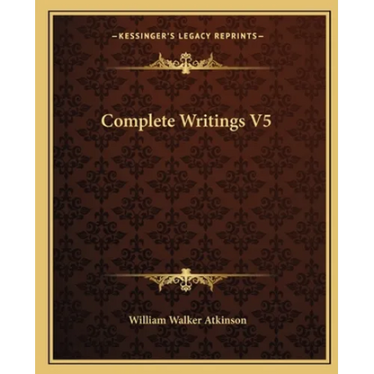 Complete Writings V5
