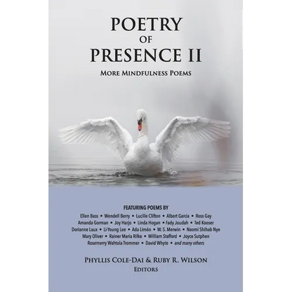 Poetry of Presence II: More Mindfulness Poems - Paperback
