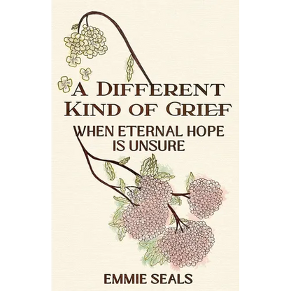 A Different Kind of Grief: When Eternal Hope is Unsure
