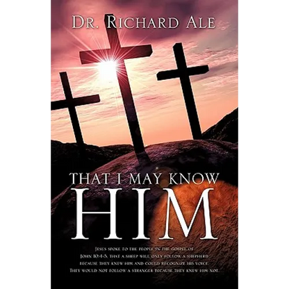 That I May Know Him - Paperback