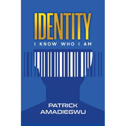 Identity: I know who I am